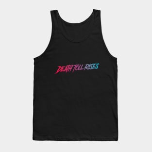 Death Toll Rises typography design Tank Top